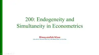 200 Endogeneity and Simultaneity in Econometrics