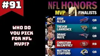 NFL Awards: MVP! Who Do You Pick!? #nfl #football #sports #nflawards