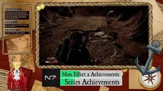 Tyll'achievements: Mass Effect Episode 22