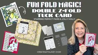 Double Z Fold Tuck Card | Easy Fun Fold Card Tutorial for Any Occasion!