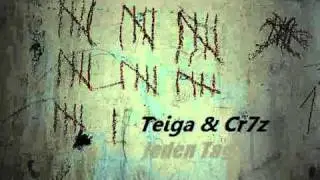 Teiga feat. Cr7z - Jeden Tag