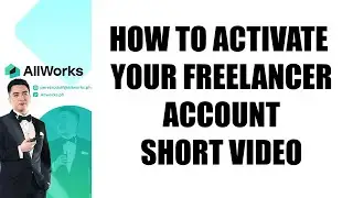 Activate Allworks Freelancer Account 2 Minute Video