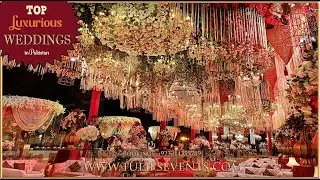 The most gorgeous weddings in Pakistan | Luxurious Pakistani Weddings | Tulips Events