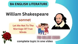 Let Me Not To The Marriage Of True Minds#englishsonnet#collegeexams#william shakespeare#poems