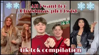 All i want for Christmas-plot twist tik tok compilation |butterscotch