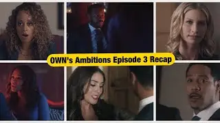 OWN'S Ambitions Review Season 1 Episode 3 Welcome to Birmingham