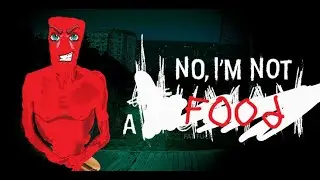 No, I am not a FOOD. | A Gmod Mini Movie