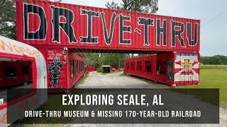 Seale, AL - Drive-Thru Museum & Missing 170-Year-Old Railroad