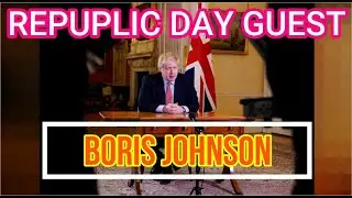 BORIS JOHNSON | REPUBLIC DAY GUEST 2021 | AFTER 27 YEARS | MODI | UK PM | G7 SUMMIT | SHORT NEWSNOW