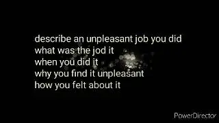 Describe an unpleasant job you did cue card