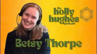 Betsy Thorpe Talks About How to Find Your Path in Writing, and Embracing the Emotional Journey