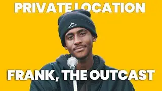 Frank, The Outcast + Private Location | A Okay! Show #054