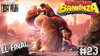 Donkey Kong Bananza. Parte 23 El Fin...  [Toma el Control 264]