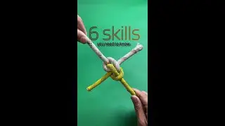 6 skills you need to know #TieaRope #KnotMaster #OutdoorEssentials
