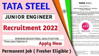 TATA Steel JET Junior Engineer Trainee Recruitment 2022 | Diploma B.tech Fresher Jobs  @KKSINDIAN