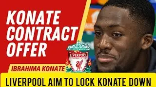 &pound;72M LIVERPOOL SET TO LOCK KONAT&Eacute; DOWN WITH CONTRACT EXTENSION, Red News
