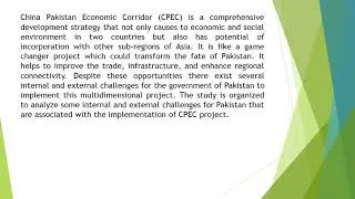China Pakistan Economic Corridor CPEC Analysis of Internal and External Challenges IJBEM 45 106 111