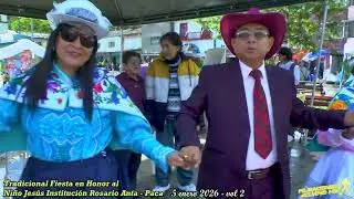 FIESTA EN HONOR AL NI&Ntilde;O JESUS - ROSARIO ANTA - 5 DE ENERO 2026 - VOL 2