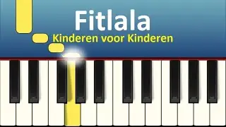 Kinderen voor Kinderen - Fitlala - Piano tutorial - Heel makkelijk en eenvoudig