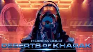 The Transmission Trailer - Homeworld: Deserts of Kharak
