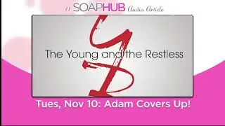 The Young and the Restless Spoilers  Adam Covers Up and Summer Zeroes In