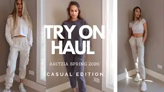 Casual Aritzia Spring 2020 Haul  *QUARANTINE STAY AT HOME EDITION*&rdquo;