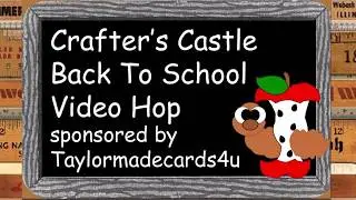 Crafter's Castle Back To School YouTube Video Hop