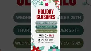 Holiday Closures 2024-25, www.FUSION5IVE.com
