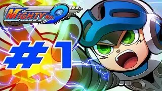 Mighty No. 9 - Walkthrough Part 1 City Boss: Round Digger