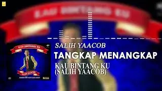 Salih Yaacob - Tangkap Menangkap (Official Stream Video)