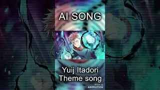 We asked AI to create a song inspired by Yuji Itadori(jujutsu Kaisen)!【Theme Song】Short!