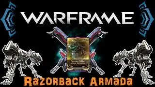 [U20.4] Warframe - Razorback Armada - Quick Guide & Rewards | N00blShowtek