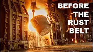 Before the Rust Belt | Bethlehem Steel Works in Action | Pittsburgh History