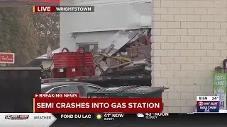 Flatbed semi crashes into Wrightstown gas station