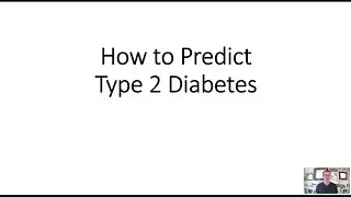 Dr. Ken Berry - 'How to Predict Type 2 Diabetes'