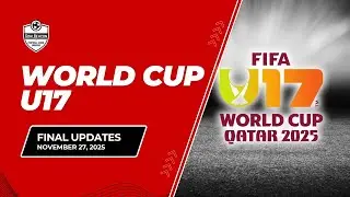 🌍 FIFA World Cup U17 2025 | Bronze-final & Grand Final Results (Nov 27) | GoalBeacon