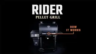 Oklahoma Joe's Rider Pellet Grill - How It Works