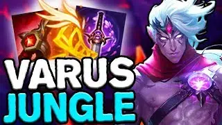 RIOT WANTS ME TO PLAY THIS? - Varus Jungle Gameplay - Season 8