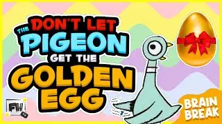 Don't Let The Pigeon Get The Golden Egg🥚| Read Across America Kids Easter Brain Break