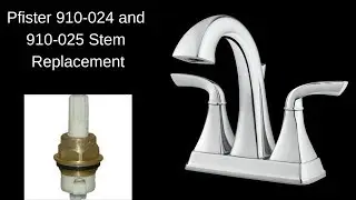 How To Replace A Pfister Faucet Stem 910-024 & 910-025