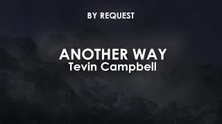Another Way | Tevin Campbell