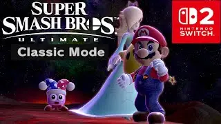 Super Smash Bros. Ultimate (Switch 2) - Rosalina & Luma Classic Mode (4K 60FPS)