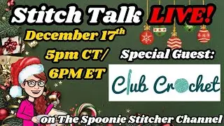 Stitch Talk LIVE! with Club Crochet Dinosaurs and Goblins? Oh My!