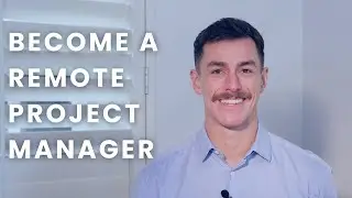 How to Become a Remote Project Manager