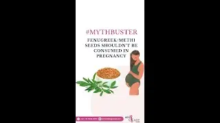 Fenugreek/Methi Seeds Shouldn&rsquo;t be Consumed In Pregnancy | #mythsandfacts | Dr. Monika Agrawal