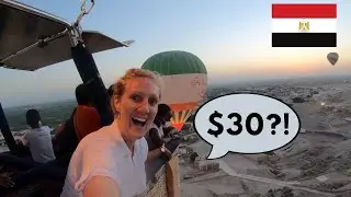 $30 HOT AIR BALLOON in EGYPT?