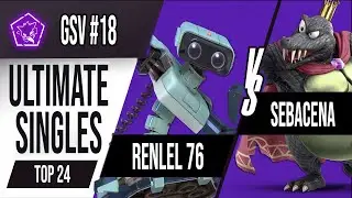 GSV #18- Top 24 - Sebacena (King K Rool) Vs RENLEL 76 (Rob) Smash Ultimate Lima Perú