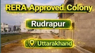 Rera Approved Colony Rudrapur Uttarakhand | Best Rera Approved Colony Rudrapur Uttarakhand. |