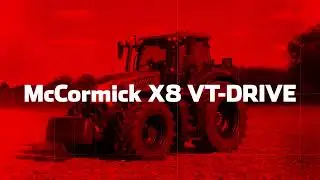 McCormick X8 VT-Drive technology at full throttle