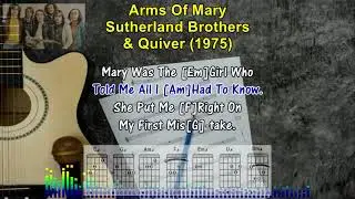 ARMS OF MARY - Sutherland Brothers & Quiver (1975) (Karaoke Sing-A-Long Lyrics & Guitar Chords) #old